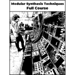 SynthCube Modular Synthesis Techniques Course